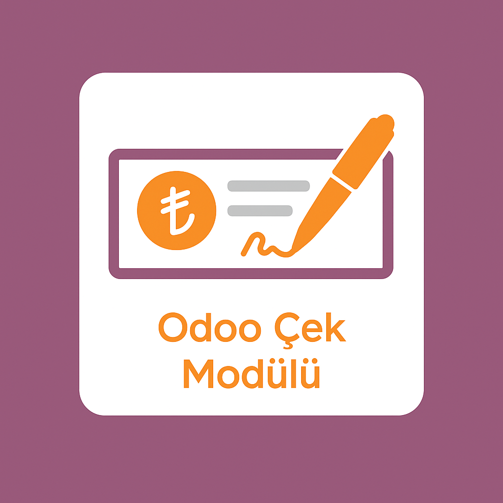 Odoo Çek Modülü